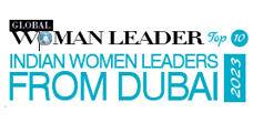 Top 10 Indian Women Leaders From Dubai - 2024